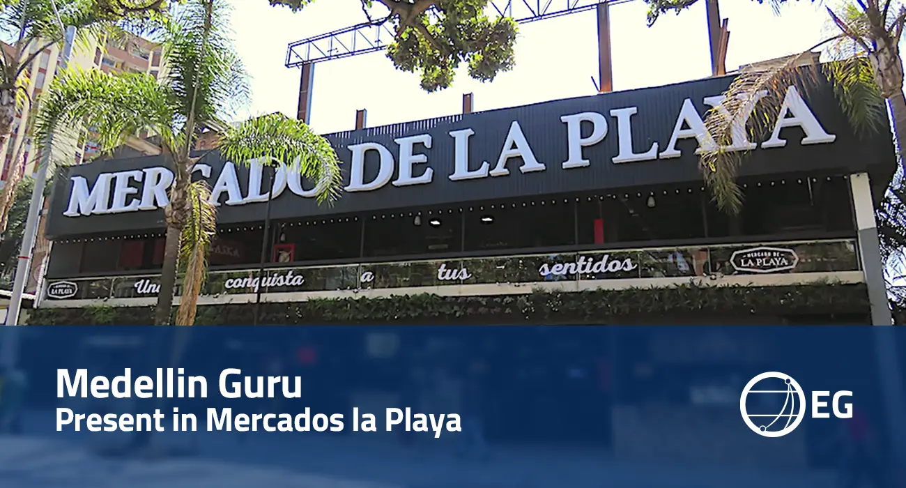 Medellín Guru Present in Mercados la Playa