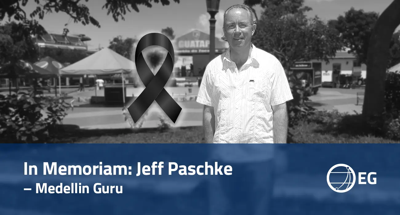 In Memoriam Jeff Paschke – Medellin Guru