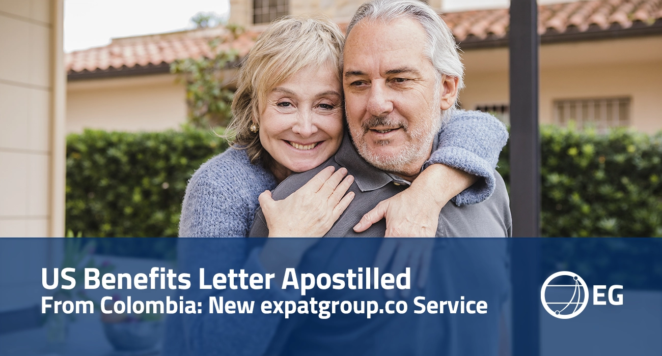 US Benefits Letter Apostilled from Colombia A New expatgroup.co Service