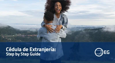 Cédula de extranjería Step by Step Guide - Updated